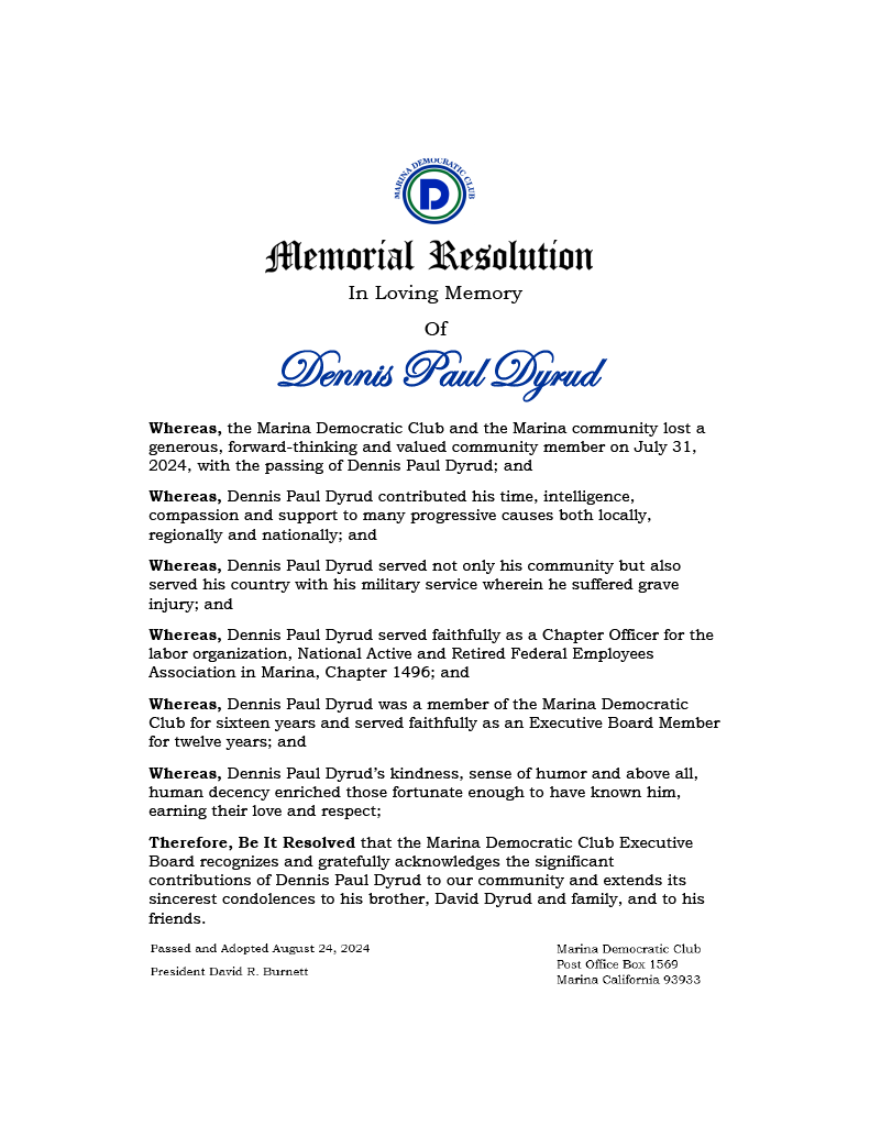 In Memoriam: Resolution in Honor of Dennis Paul Dyrud